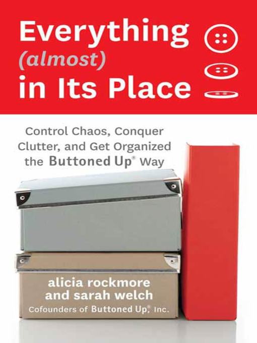 Title details for Everything (almost) In Its Place by Alicia Rockmore - Wait list